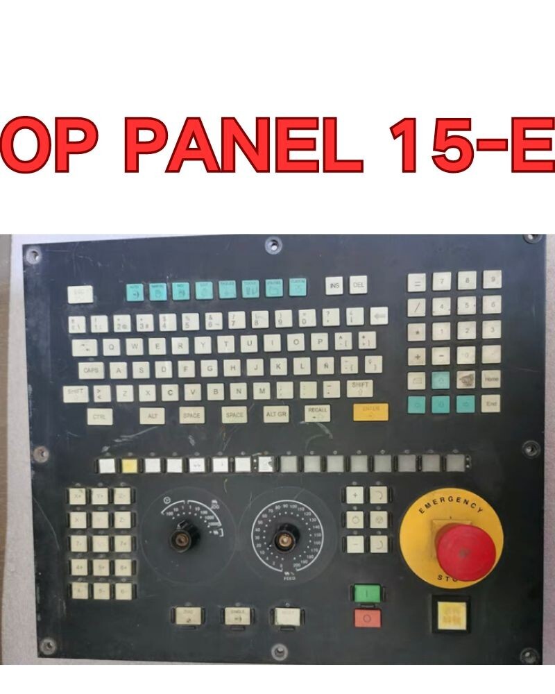 Used OP PANEL 15-E Button board for 8070 system TESTED OK , DHL/FEDEX/UPS