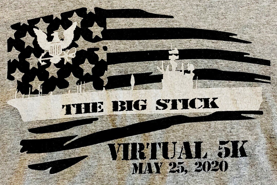 USS Theodore Roosevelt (CVN-71) The Big Stick Virtual 5k 2020 T-Shirt Tee Medium