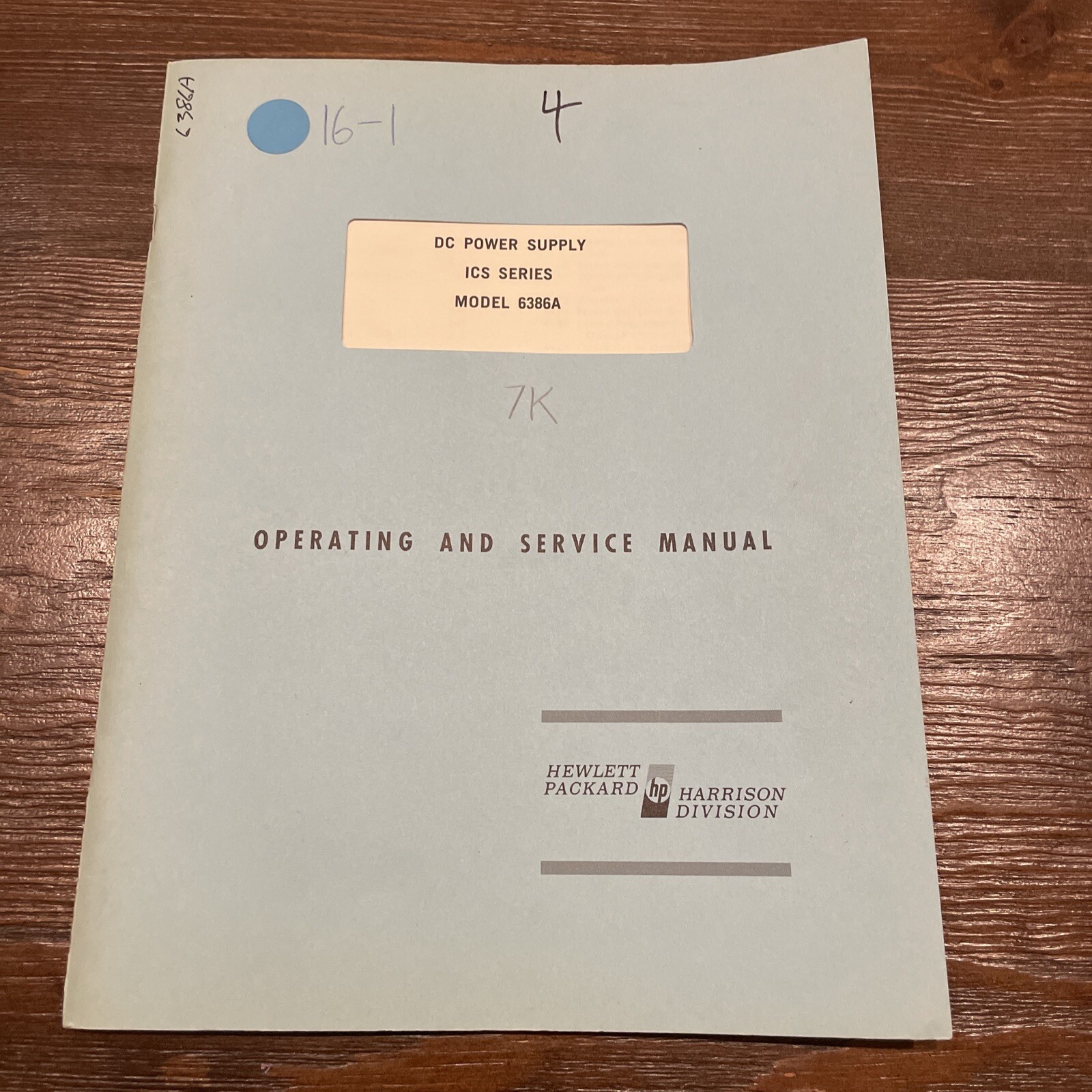 HP 6386A DC Power Supply ICS Series Operating & Service Manual 06386-90001