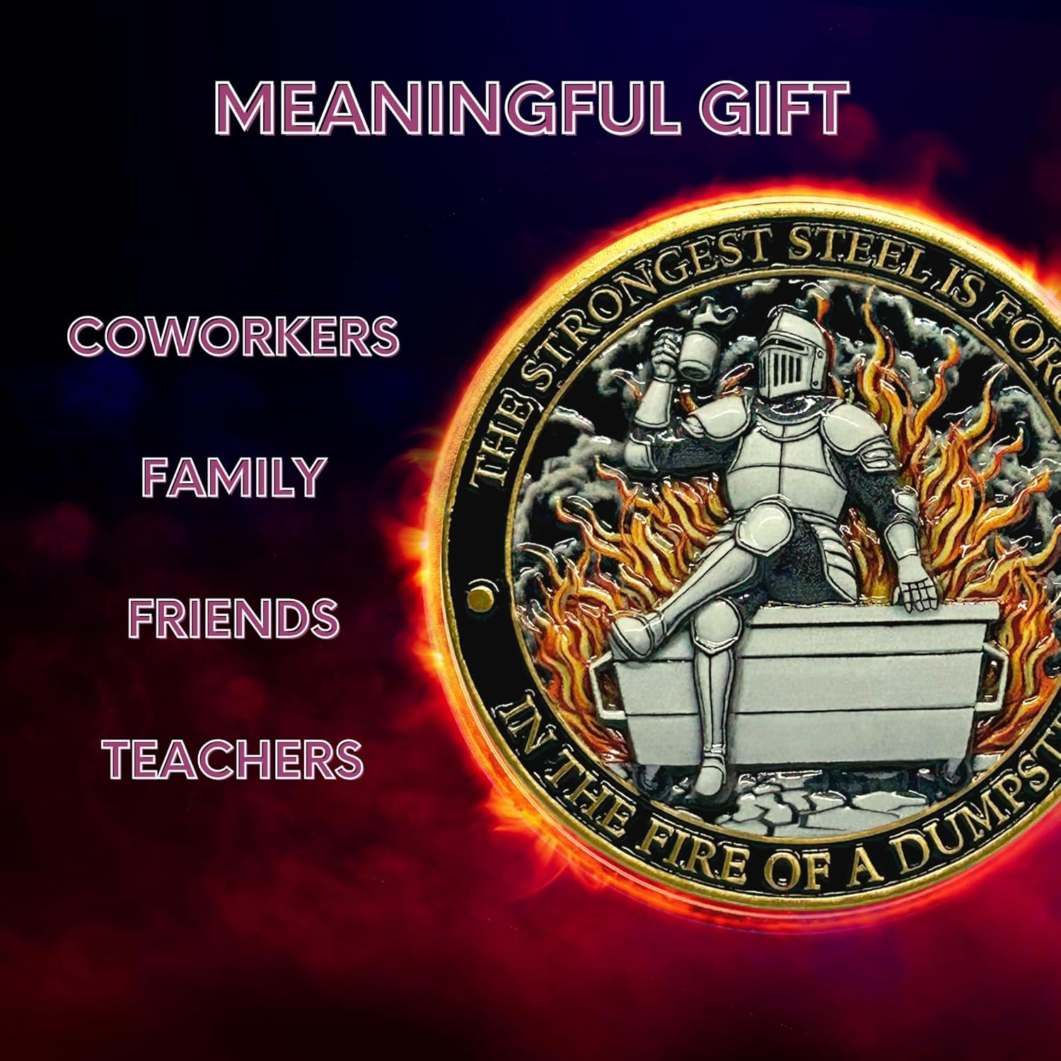 Dumpster Fire Challenge Coin - Phoenix & Knight Design - Transformed by the Flam