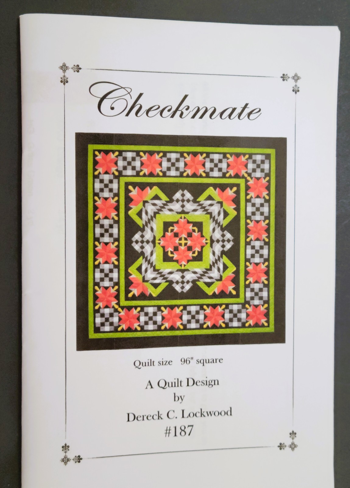 Sewing Pattern  A Quilt Design by Dereck C Lockwood #187 Checkmate 96"sq.