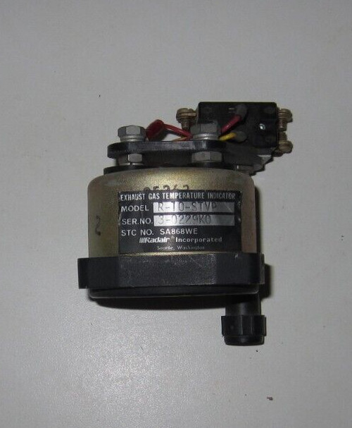 AIRCRAFT GAUGE EXHAUST GAS TEMPERATURE IND R-10-STVP RADAIR INC RECERTIFIED