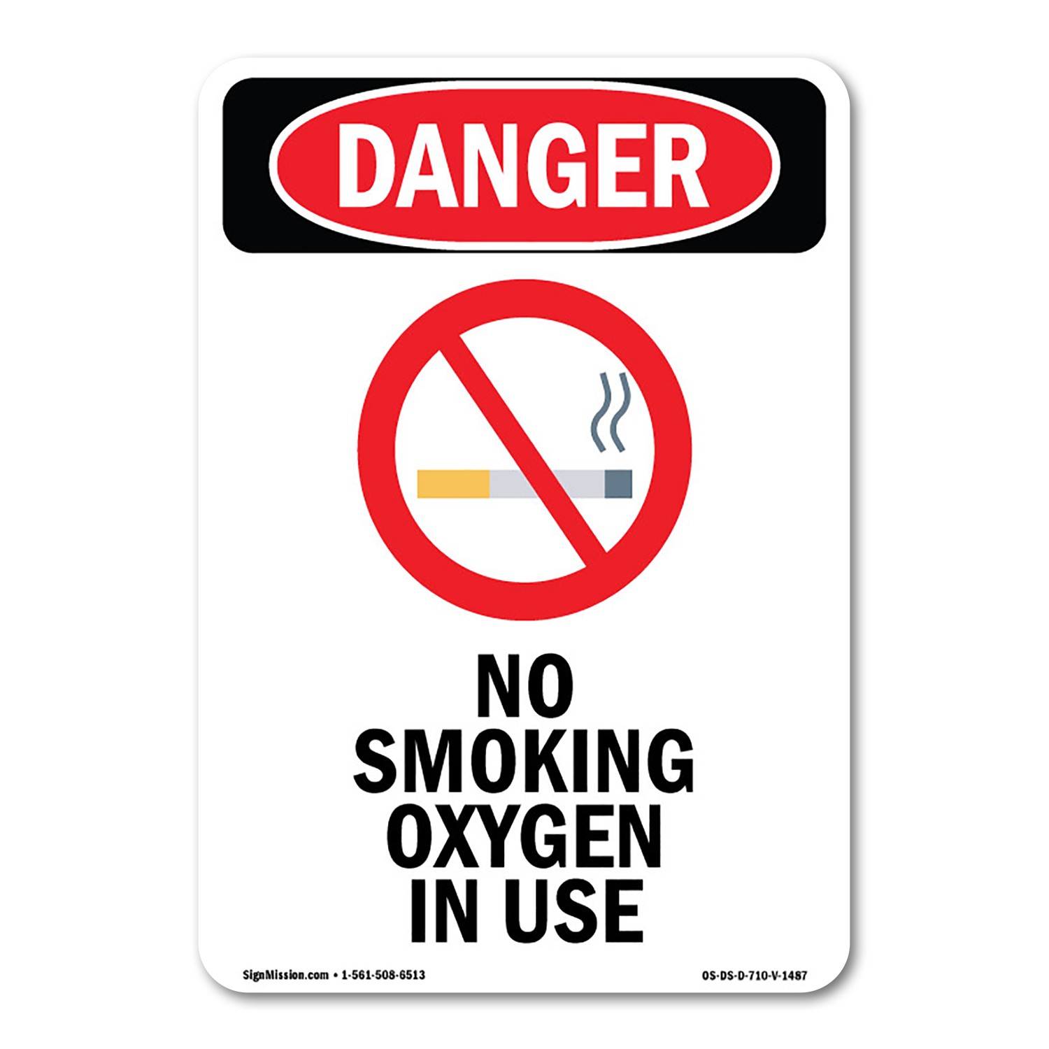 No Smoking Oxygen In Use ANSI Danger Sign Metal Plastic Decal