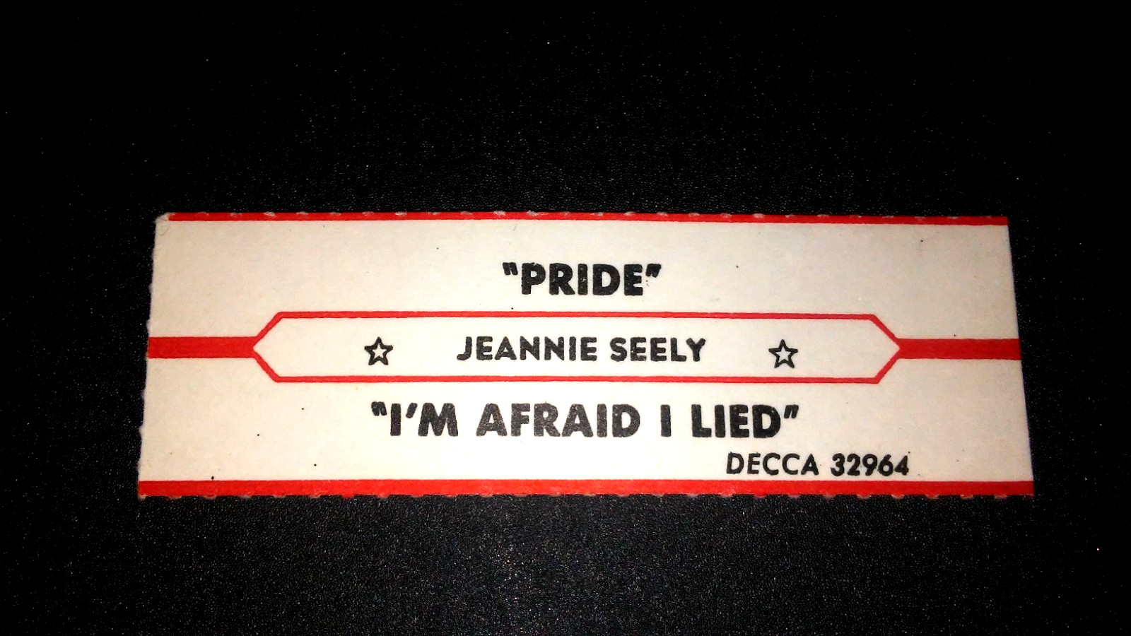 JUKEBOX STRIP (1) JEANNIE SEELY Pride/I'm Afraid I Lied 45 L@@K!