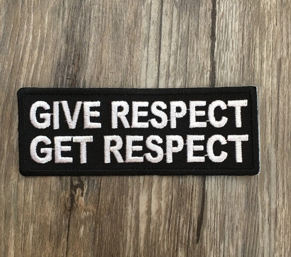 Give Respect Get Respect Patch