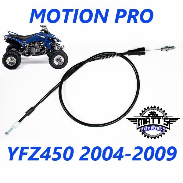NEW MOTION PRO 05-0304 YAMAHA YFZ450 YFZ 450 CLUTCH CABLE 2004-2009