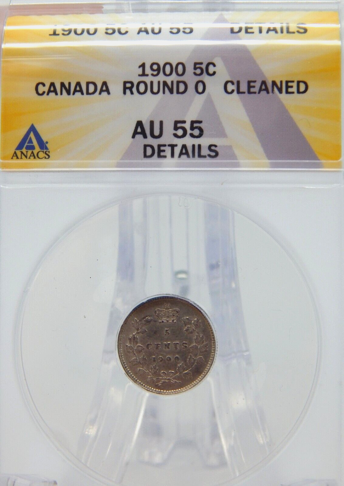 1900 CANADA ROUND 0 - AU 55 Details ANACS Canada 5 CENT Silver Coin  #BT-205