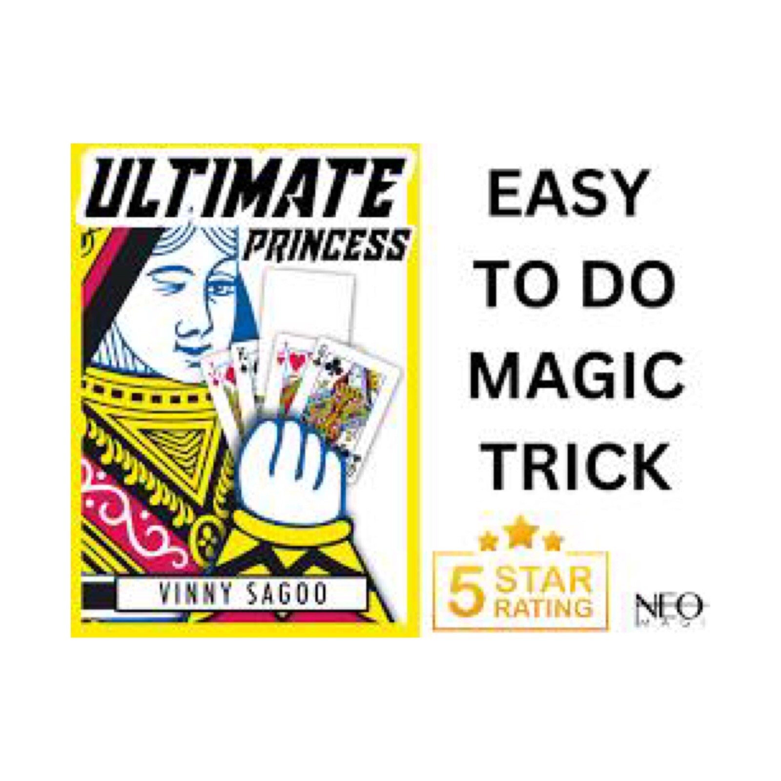 ULTIMATE PRINCESS (Gimmicks and Online Instructions) by Vinny Sagoo - Trick