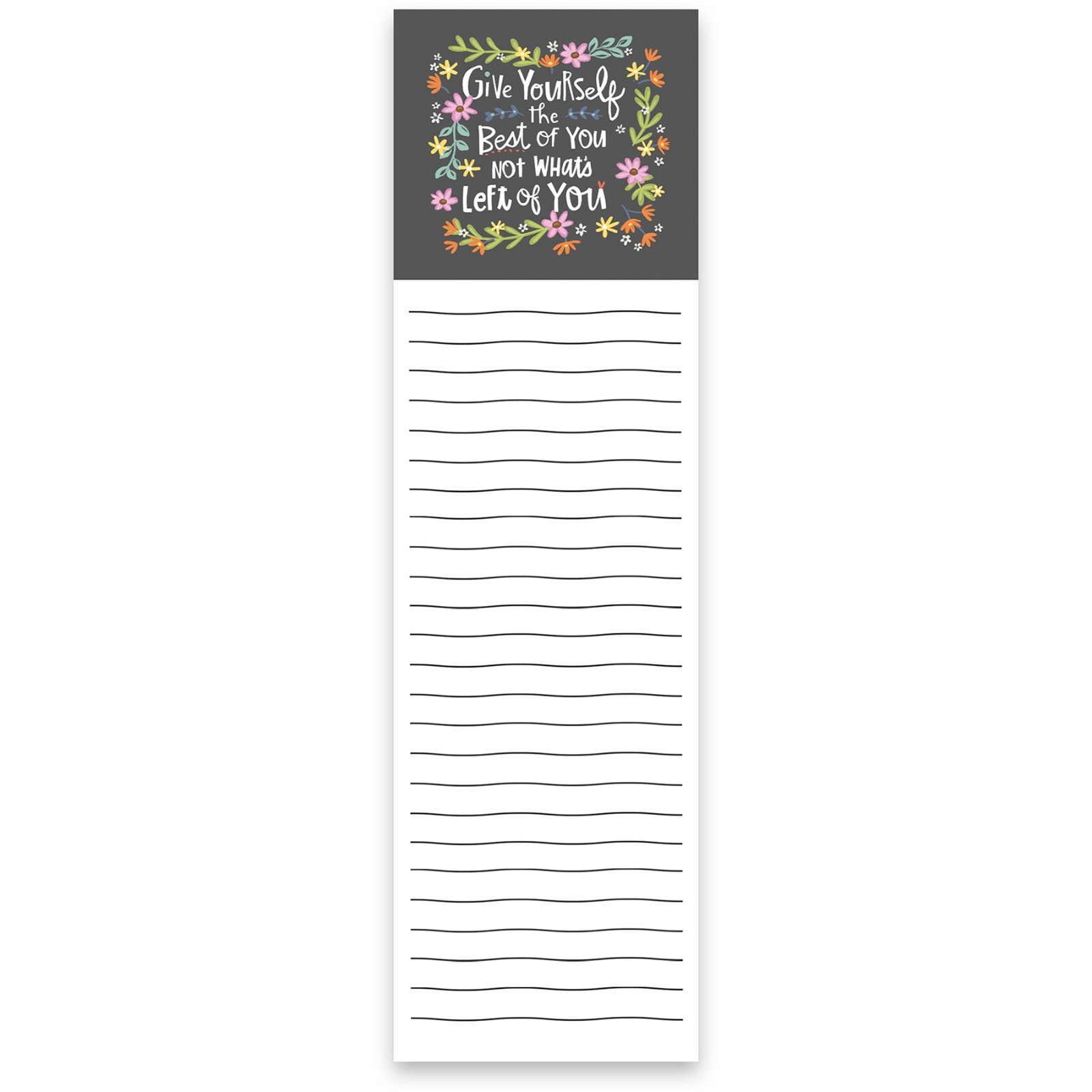 Give Yourself the Best of You Magnetic Notepad for Refrigerator List Notepad