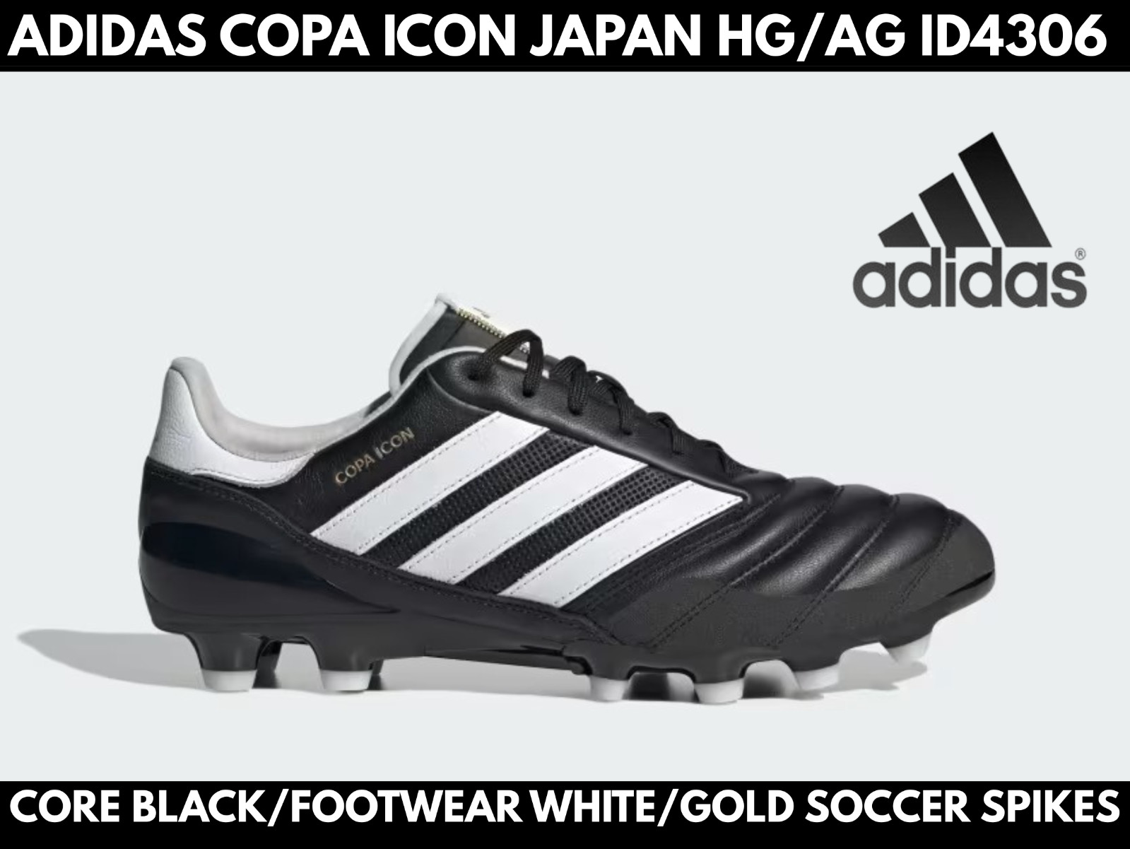 adidas COPA ICON JAPAN HG/AG ID4306 Core Black/Footwear Soccer Spikes White/Gold