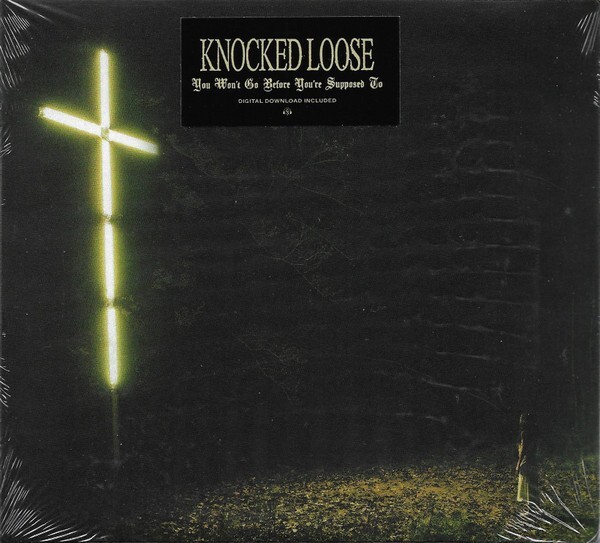Knocked Loose ‎- You Won't Go Before You're Supposed To CD - SEALED NEW