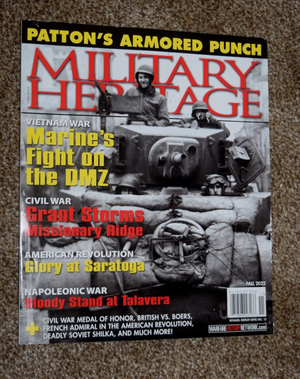 MILITARY HERITAGE MAGAZINE "MARINES FIGHT ON DMZ and SARATOGA," 94 Pages, Fall22