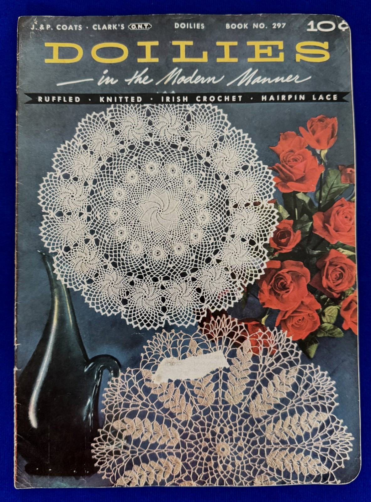 Vintage 1953 J. & P. Coats & Clark's Doilies-Book No. 297-Irish Crochet Knit