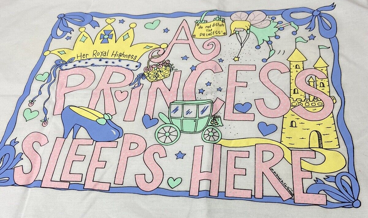 A Princess Sleeps Here Pillowcase Rare Ribbon Trim