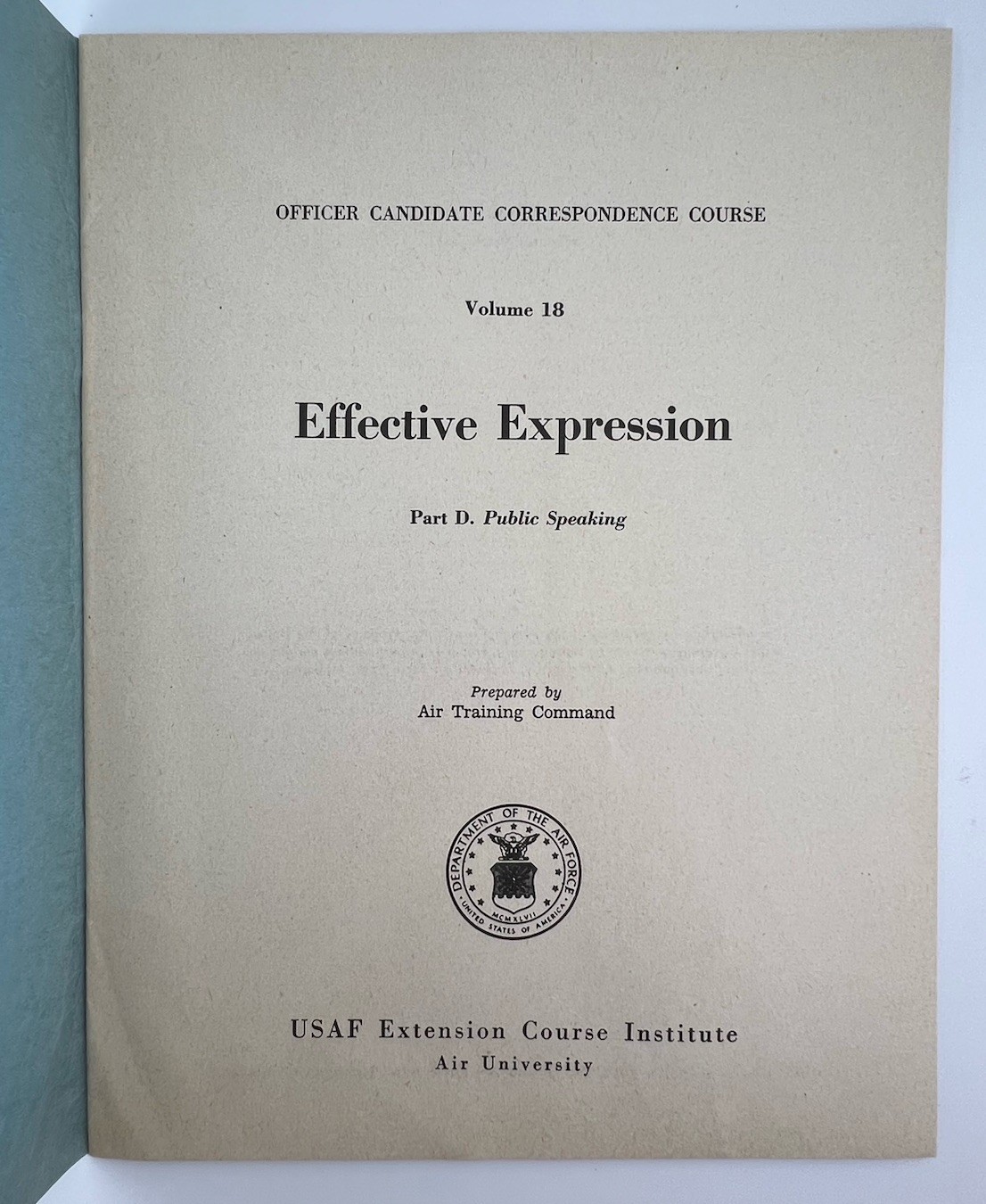 USAF Extension Course Institute Books: Intelligence, Expression, & Leadership