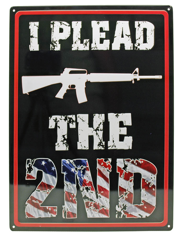 I PLEAD  "THE 2ND" HUNTING Humor Funny ManCave Indoor/Outdoor Sign 17"X12"