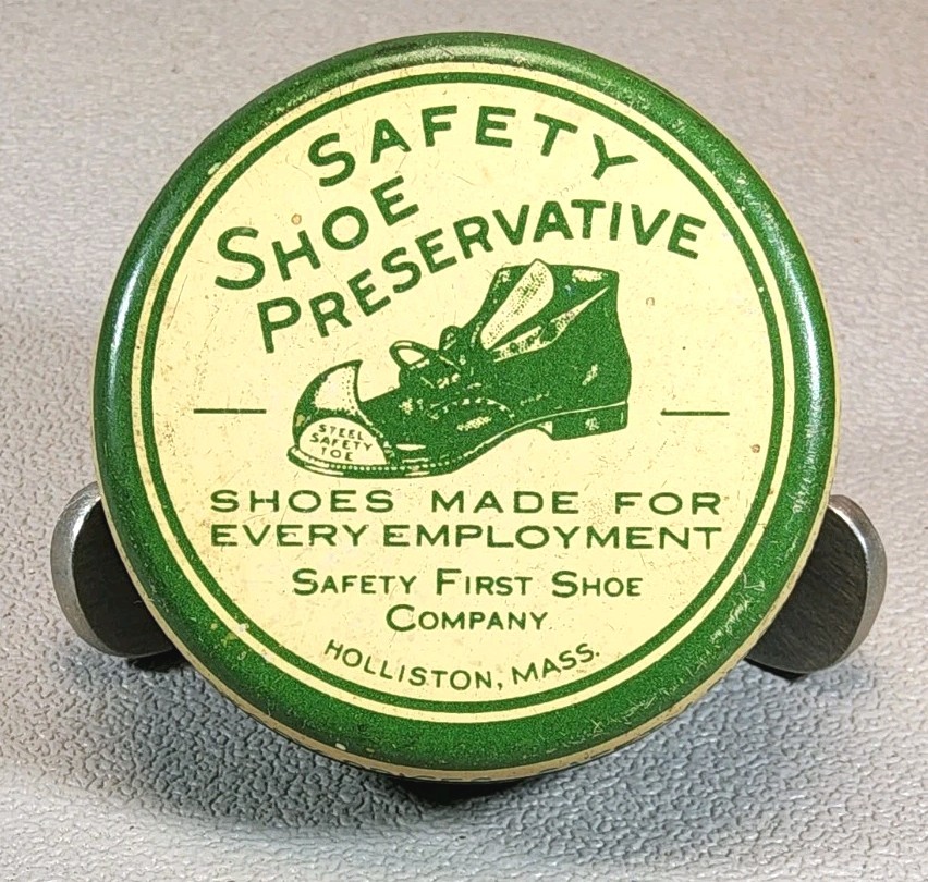 Vtg Shoe Preservative Tin ~ Safety First Shoe Co. - Holliston, Massachusetts #32