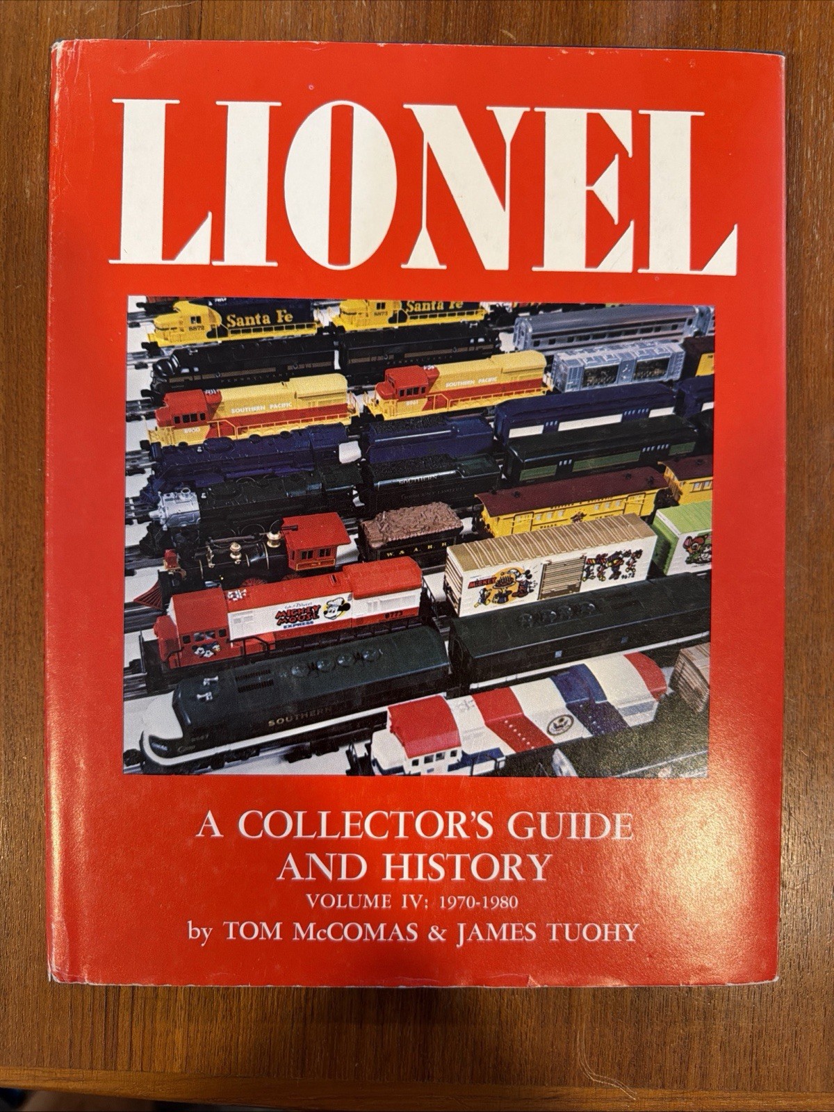 LIONEL     A Collector's Guide and History : volume IV : 1970-1980