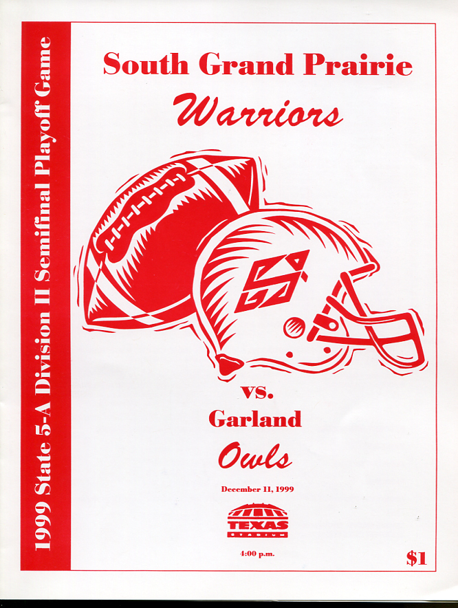 1999 Texas State AAAAA Semi Final Game Program South Grand Prarie v Garland