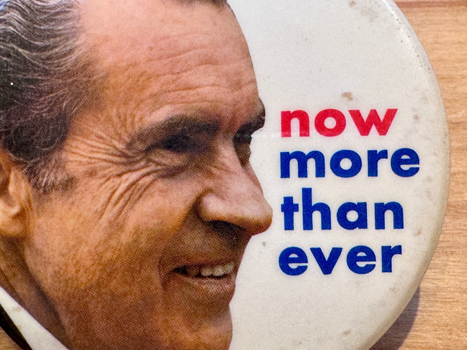 1972 Richard Nixon "Now More Than Ever" 3" Pinback Button Presidential Campaign