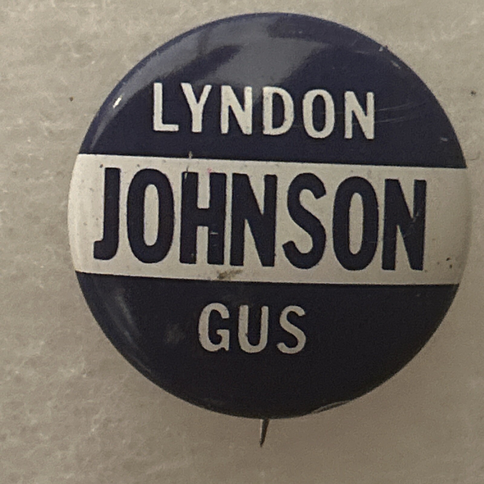 Lyndon Johnson / Gus Johnson Virginia coattail LBJ  7/8” pinback button pin