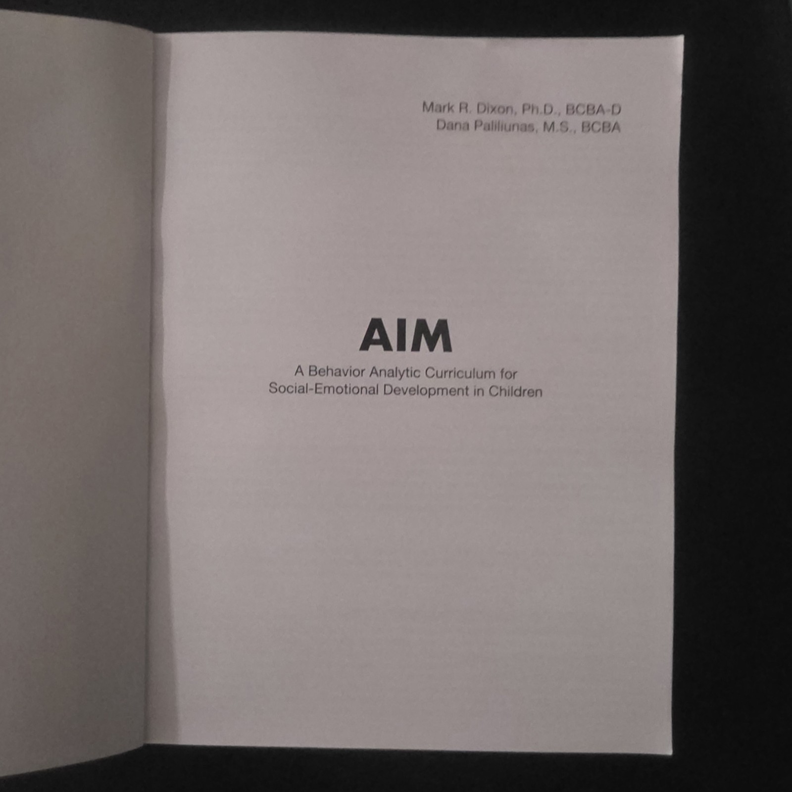 AIM Behavior Analytic Curriculum for Social-Emotional Development Dixon Paliliun