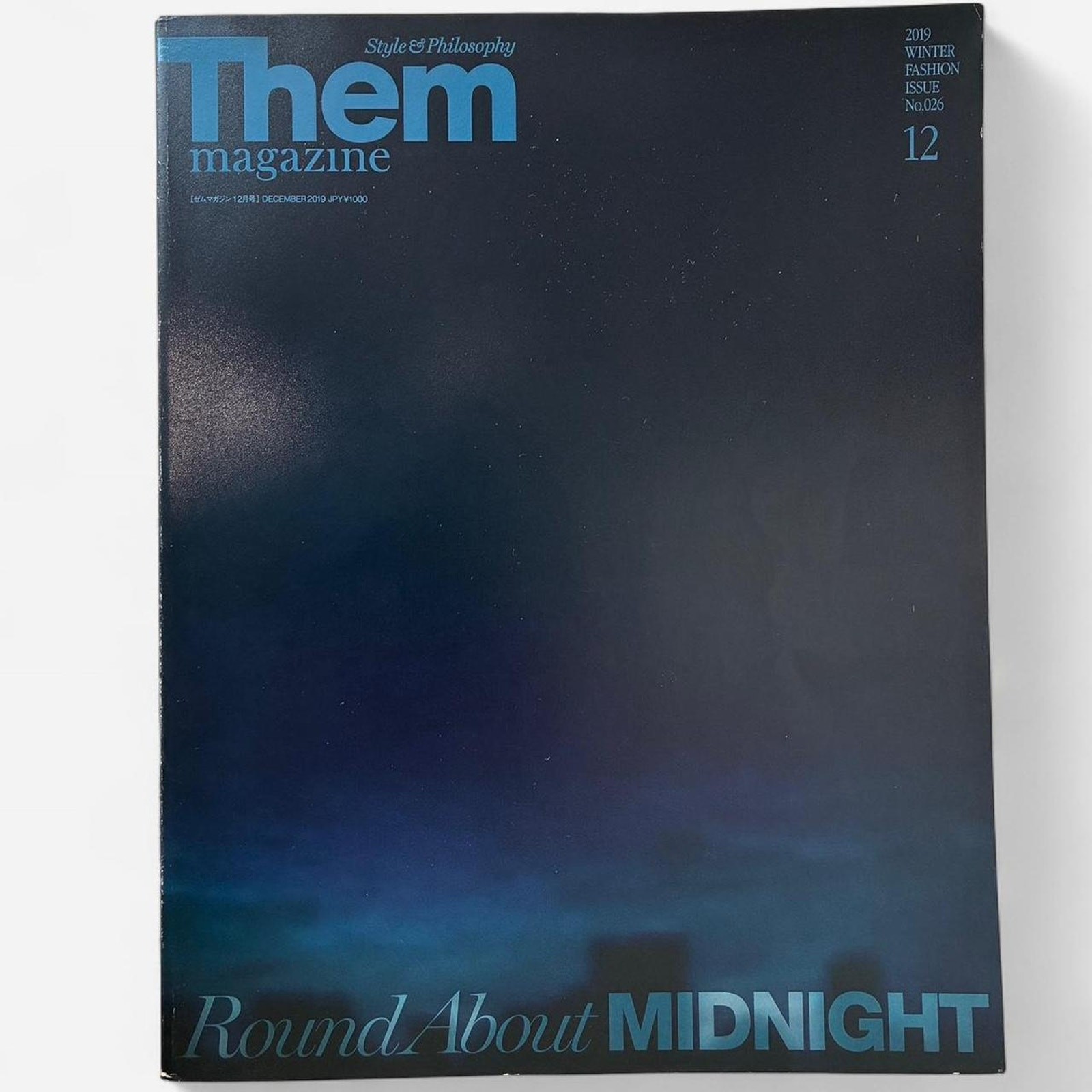 Them fashion Magazine Round About MIDNIGHT
