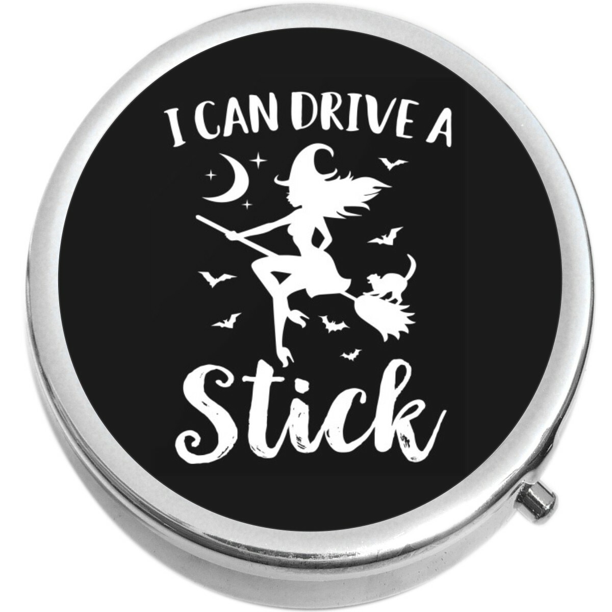 I Can Drive a Stick Witch  Medicine Pill Box