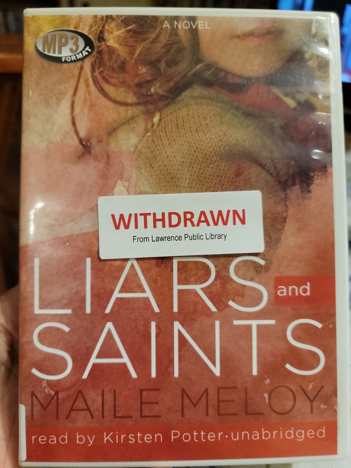 Liars and Saints (MP3 CD) Maile Meloy
