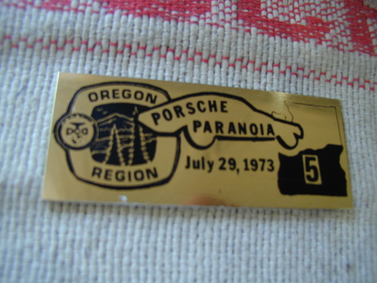 Porsche Club of America PCA Porsche Paranoia Oregon Region dash plaque 1973 NOS