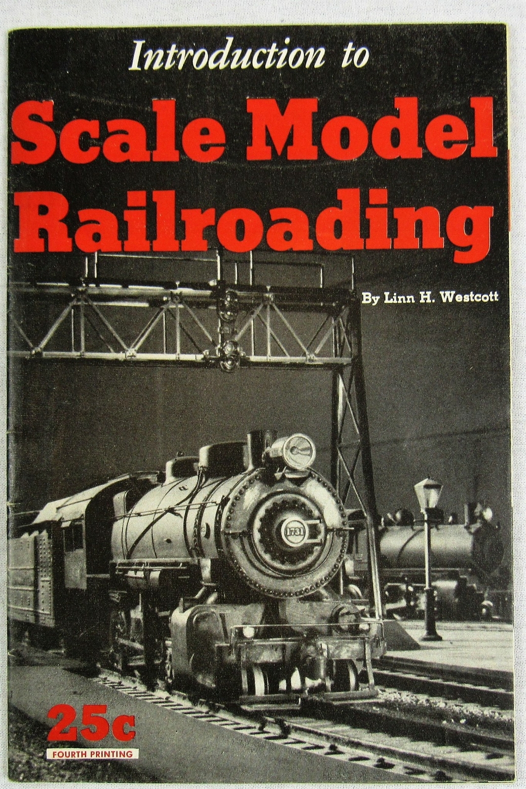 1956 Scale Model Railroading Westcott Train Locomotive Railroad Engine Track