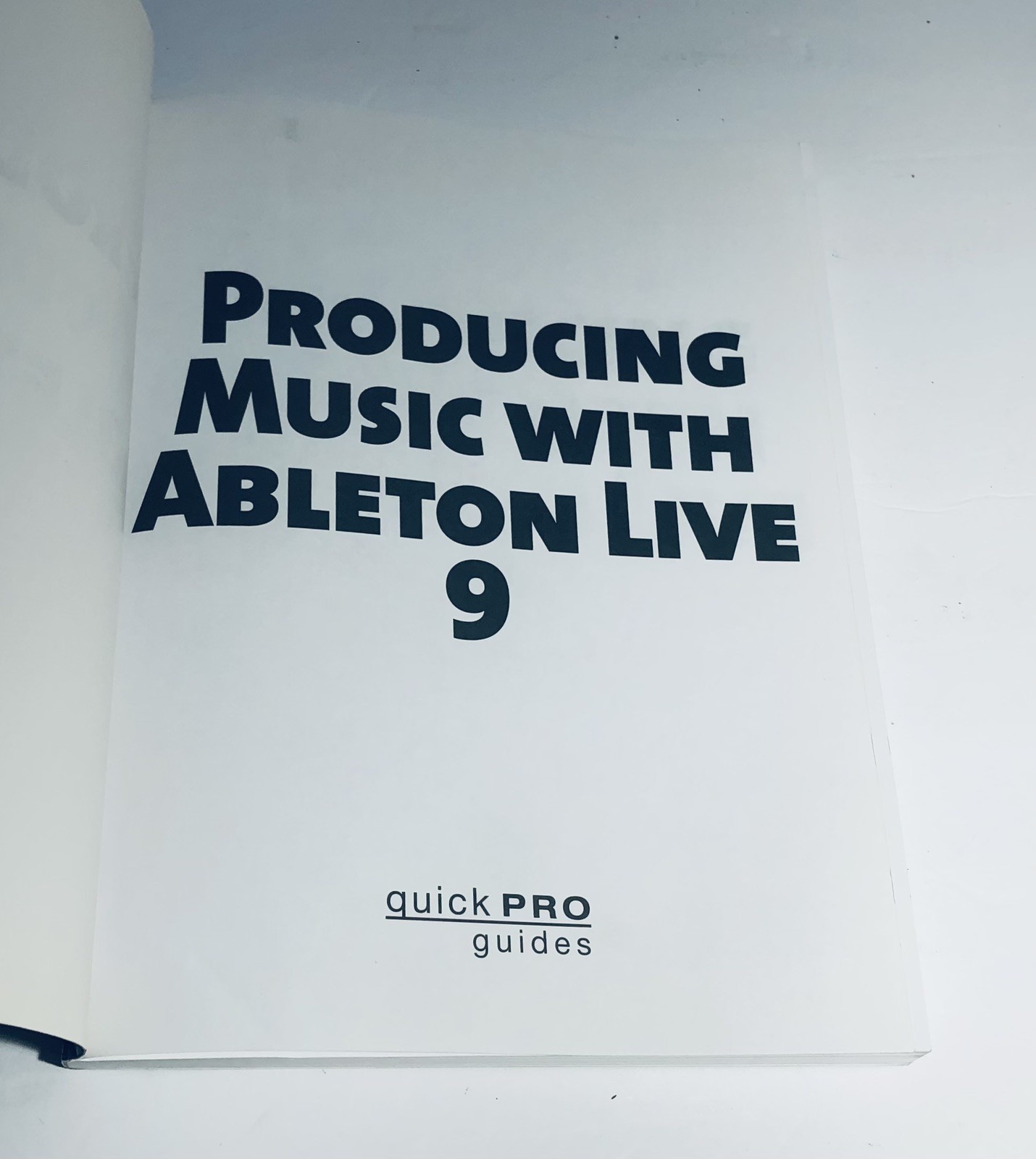 Hal Leonard Sound Design Mixing Mastering Ableton Live 9 Quick Pro Guides