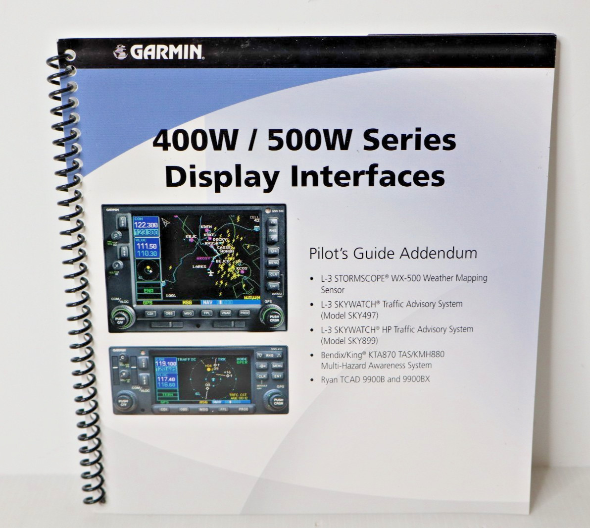 Garmin 400W / 500W Series Display Interfaces Pilot's Guide Addendum 190-00356-31