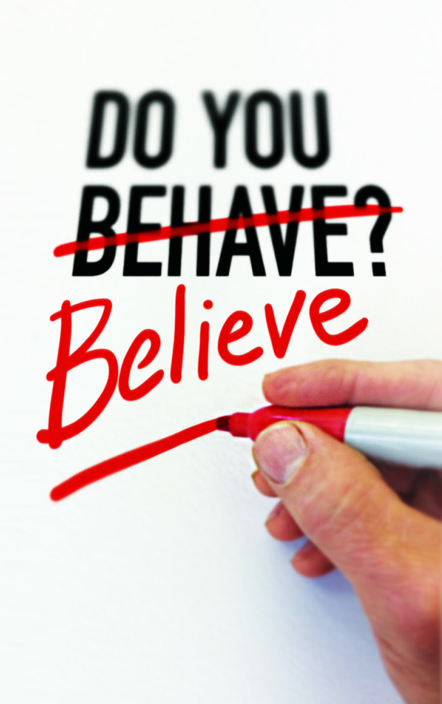 "Behave/Believe" (25 Pack) FREE SHIPPING