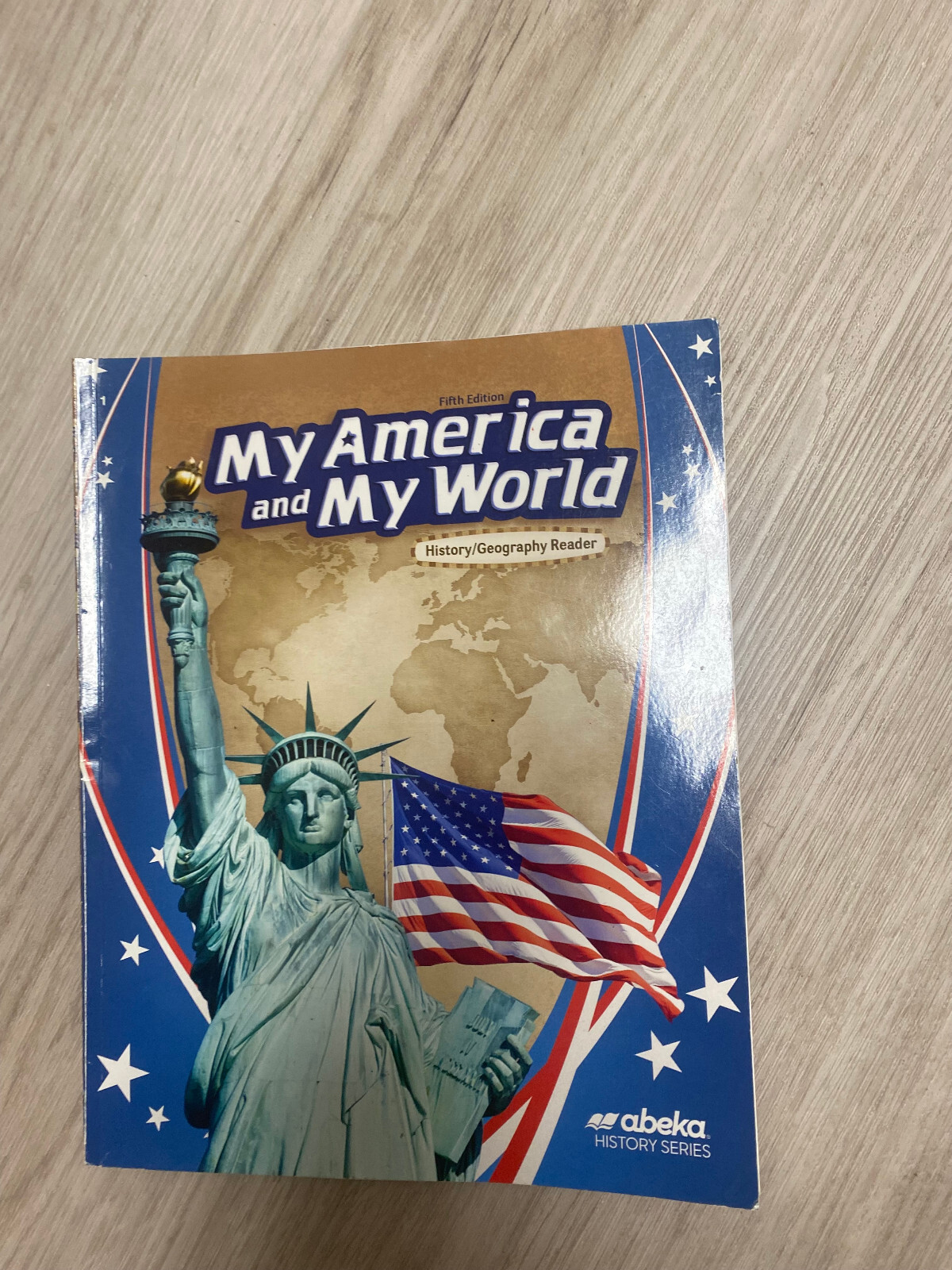 Abeka My America and My World 1st Grade History/Geography Reader Fifth Edition