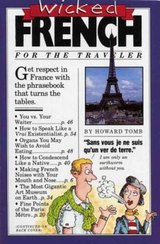 Wicked French - Paperback By Tomb, Howard - GOOD