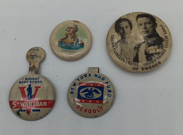 Vintage Pinbacks War fund; George Washington and Prince & Princess of Sweden.