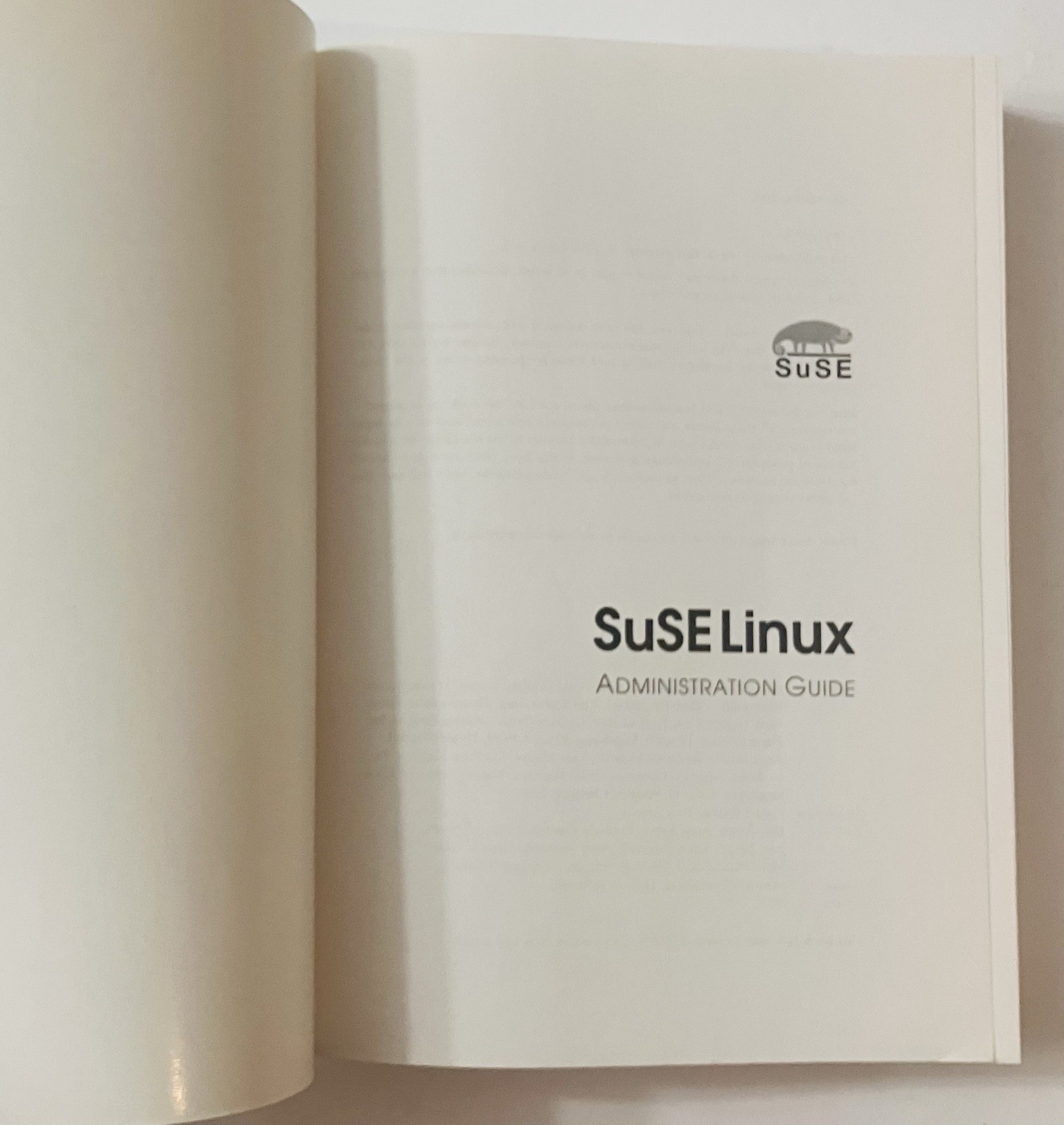 SuSE Linux 8.2 Administration Guide 2003 Linux Manual Book
