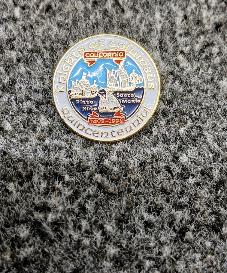 Knights of Columbus Quincentennial 1492-1992  Lapel Hat Pin