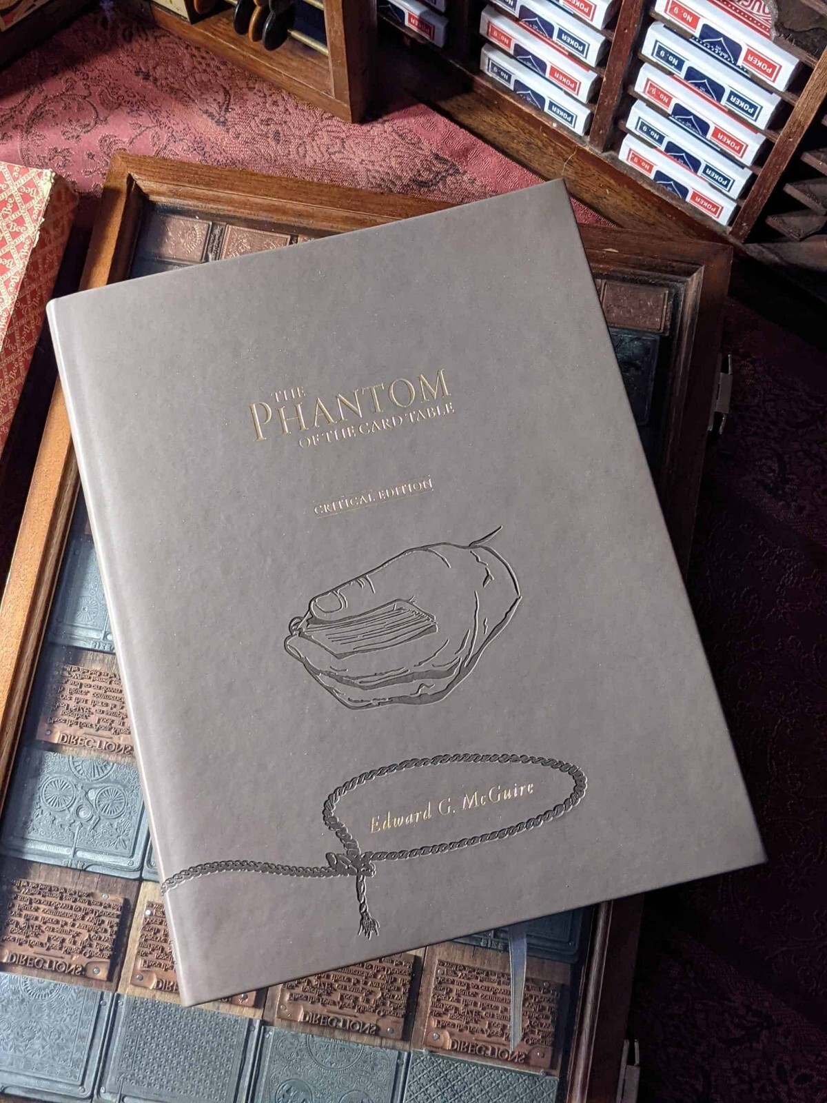 The Phantom of the Card Table: Critical Edition