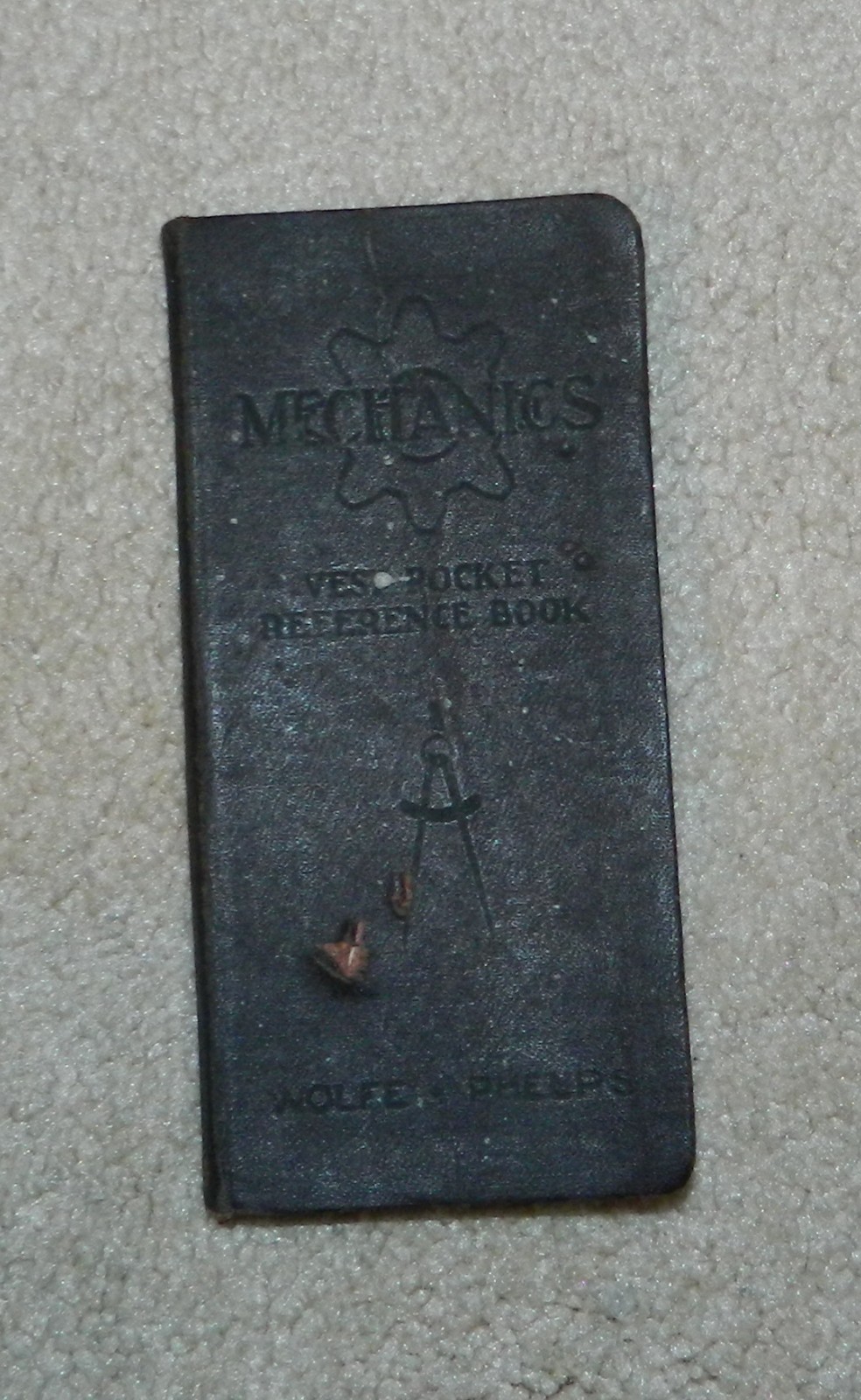 Mechanics Vest Pocket Reference Book 1945 Wolfe & Phelps 5th Revised Ed 214 Pgs