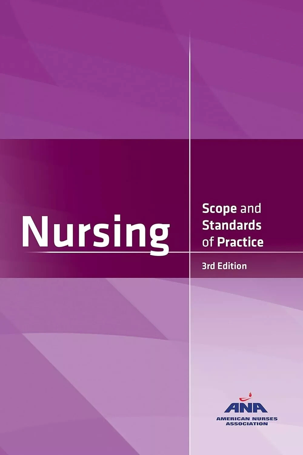 Nursing: Scope and Standards of Practice, 3rd Edition PAPERBACK USA STOCK