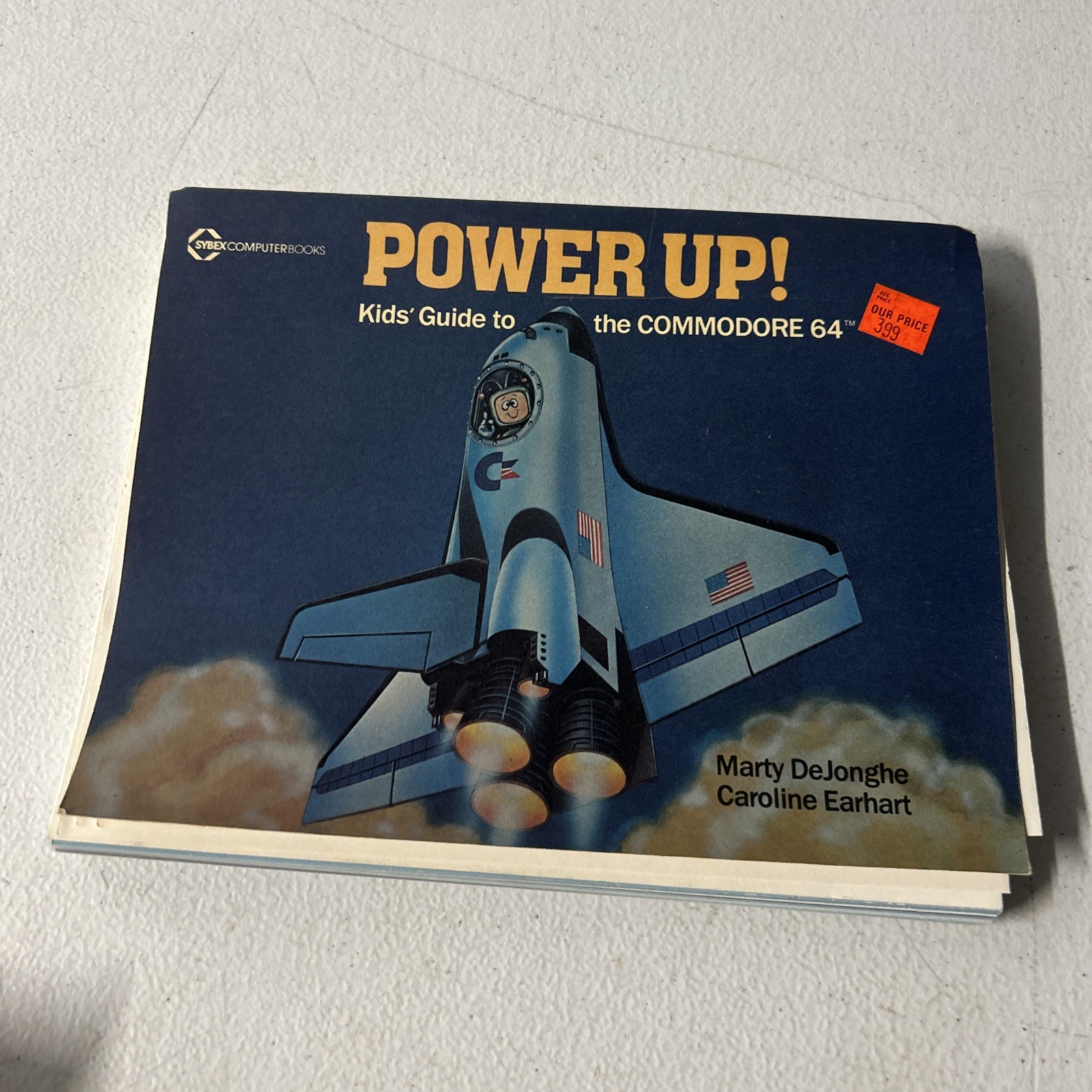 Power Up Kids' Guide To The Commodore 64 Sybex Computer Books DeJonghe & Earhart