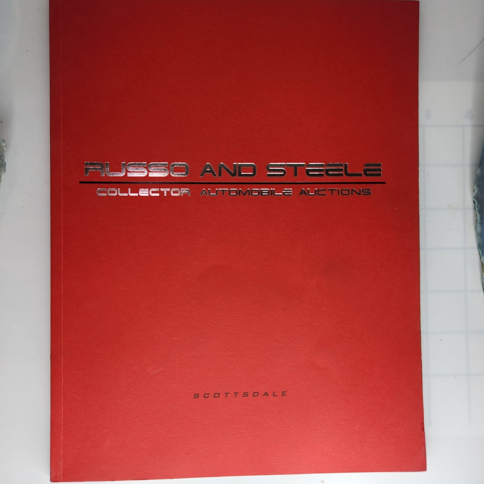 Russo and Steele Auction Collectible Automobile Catalog 2008 Scottsdale AZ