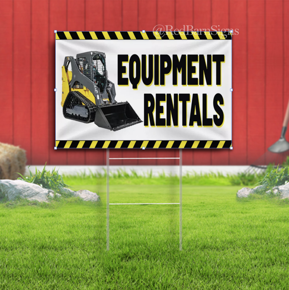 EQUIPMENT RENTALS Business Advertising Lawn Yard Sign Single-Sided with metal