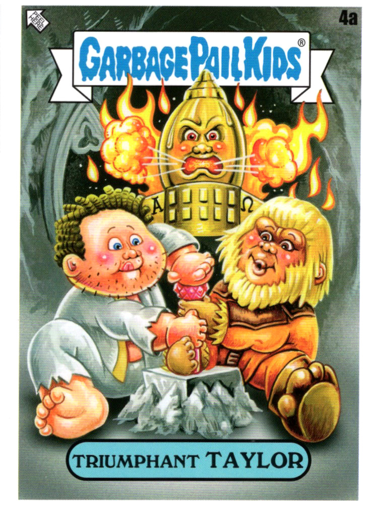 2023 GARBAGE PAIL KIDS GPK INTERGOOLACTIC MAYHEM BASE TRIUMPHANT TAYLOR 4a NM