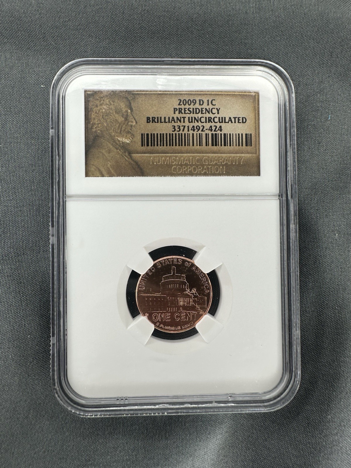 2009 d 1c lincoln Cent Presidency brilliant Uncirculated Ngc