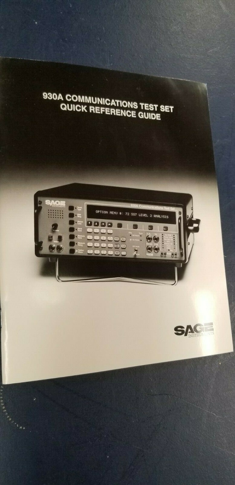 SAGE 930A Communications Test Set Quick Reference Guide