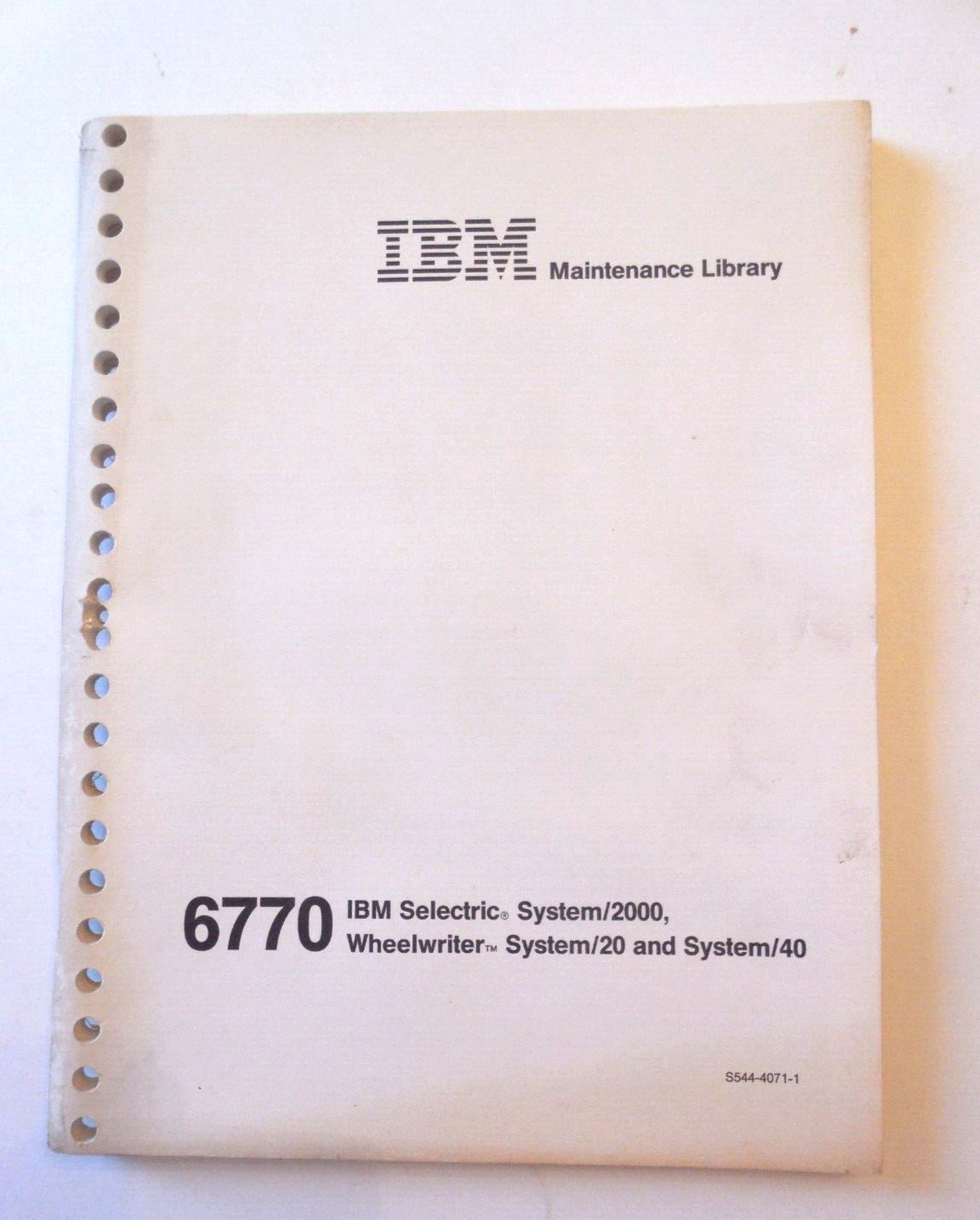 1985 IBM 6770 Selectric System/2000 Wheelwriter System/20 System/40 Maintenance