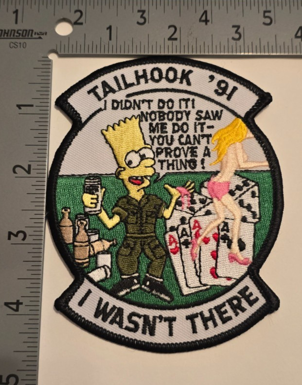 Vintage US Navy Tailhook '91 I Wasn't There Bart Simpson Embroidered Patch